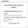 Die Umfrage zum neuen Landkreisnamen ist beendet. Insgesamt haben 75 Leute mitgemacht. Das Votum fiel mit 79 % eindeutig auf den neuen Landkreisnamen „Landkreis Rostock“. […]