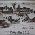 Historischer Kalender Kröpelin Historische Ansichten der ehemaligen Schusterstadt Kröpelin sind ab sofort als Wandkalender für das Jahr 2012 zu haben. Der Kalender (Format DIN A 3, Preis: 9,90...
